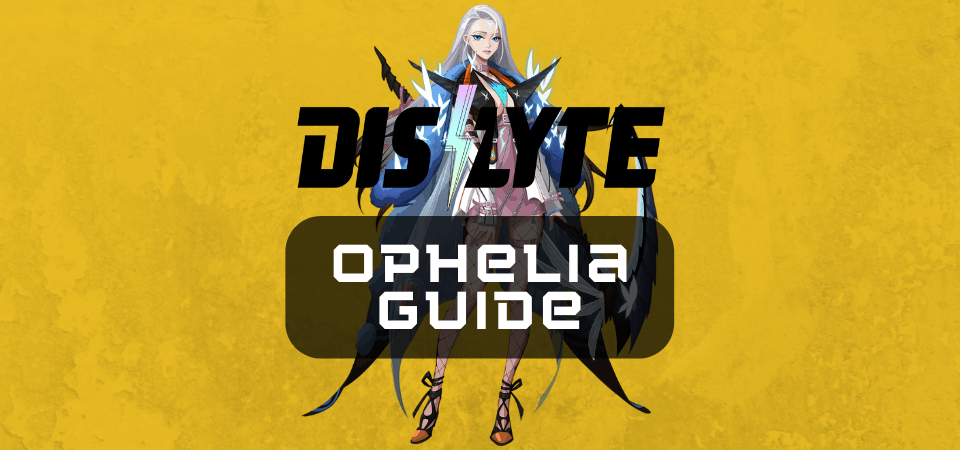 Dislyte Esper Guides: Ophelia (Thanatos) - One Chilled Gamer