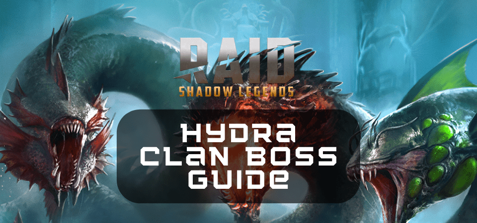 udtrykkeligt kondom støn Raid Shadow Legends Hydra Clan Boss Guide - OCG