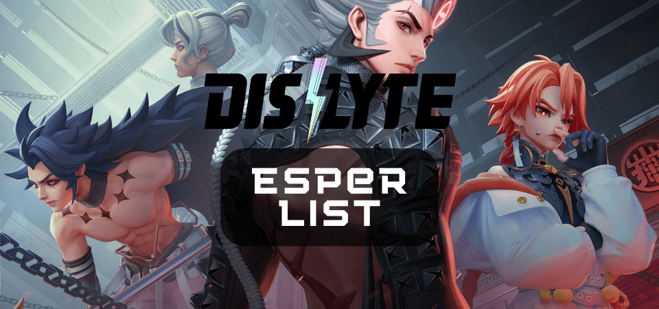 Dislyte Esper List (All Espers And Builds) - One Chilled Gamer