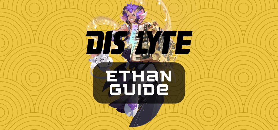 Dislyte Esper Guides: Ethan (Pan) - One Chilled Gamer