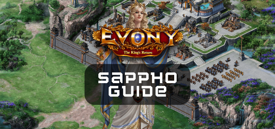 Sappho (Evony General Builds) - One Chilled Gamer