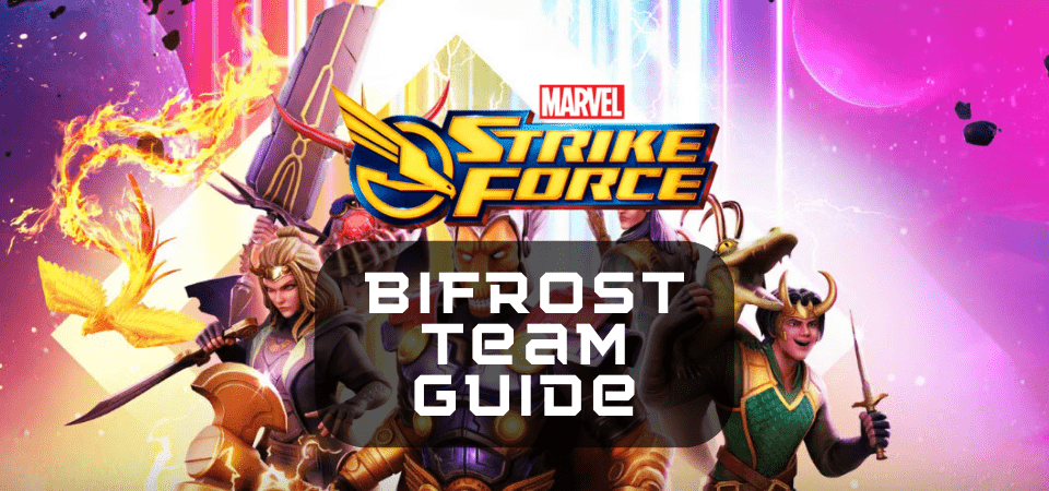 MARVEL Strike Force v7.2 Update Hails the Arrival of the Bifrost Team
